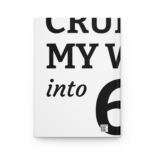 Hardcover Journal — Funny 'Turns My Way 60' Milestone Birthday Notebook