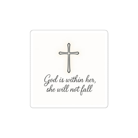 Christian Cross Sticker — "God is within her, she will not fall" Inspirational Faith Kiss-Cut Sticker