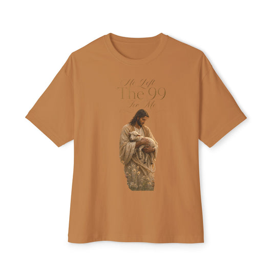 He Left the 99 for Me Oversized Christian T-Shirt