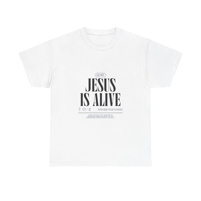Jesus Is Alive Tee — Christian Faith Inspirational T-Shirt