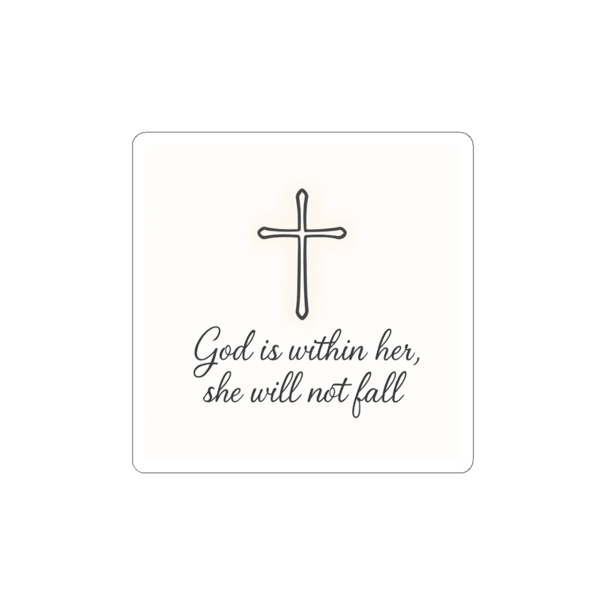 Christian Cross Sticker — "God is within her, she will not fall" Inspirational Faith Kiss-Cut Sticker
