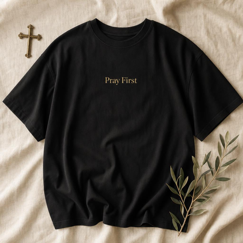Pray First Tee | Minimalist Black Christian Shirt with Gold Print
