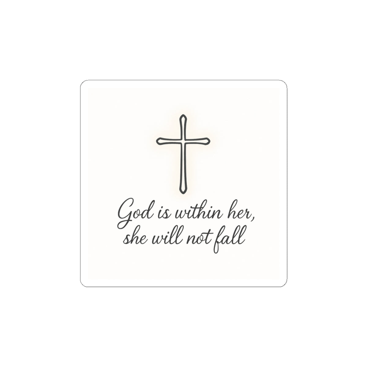 Christian Cross Sticker — "God is within her, she will not fall" Inspirational Faith Kiss-Cut Sticker