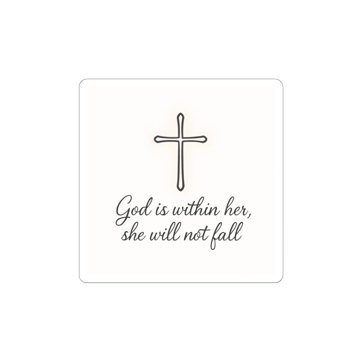 Christian Cross Sticker — "God is within her, she will not fall" Inspirational Faith Kiss-Cut Sticker
