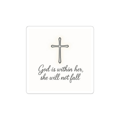 Christian Cross Sticker — "God is within her, she will not fall" Inspirational Faith Kiss-Cut Sticker